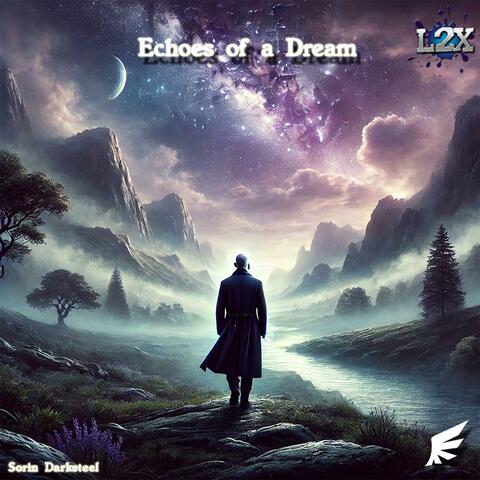 Echoes of a Dream