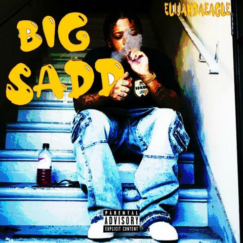 Big Sadd (feat. ProdbyQuez)