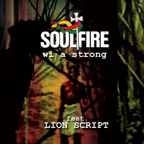 WI A STRONG (feat. LION SCRIPT)