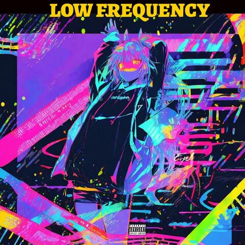 Low Frequency