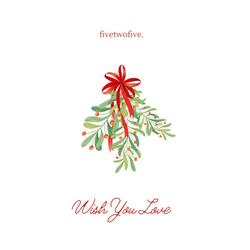 Wish You Love