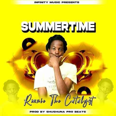 Summertime (feat. Ronnie Catalyst)