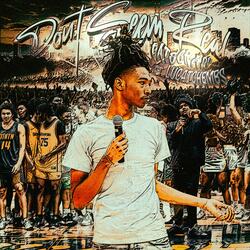 Dont Seem Real (feat. lucatchembs)