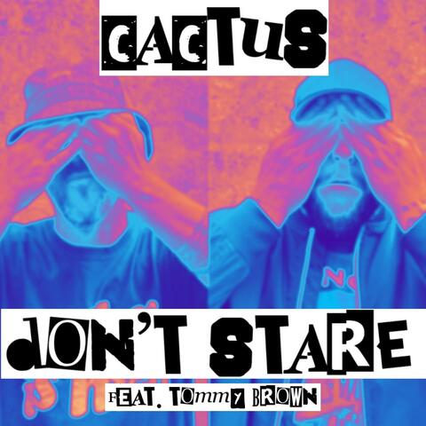 DON'T STARE (feat. Diamondback Kid, Gravyboat & Tommy Brown)