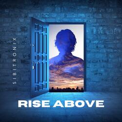 Rise Above