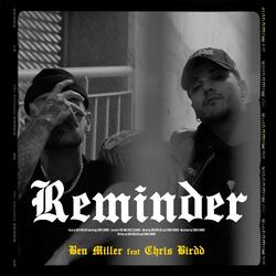 REMINDER (feat. Chris Birdd)
