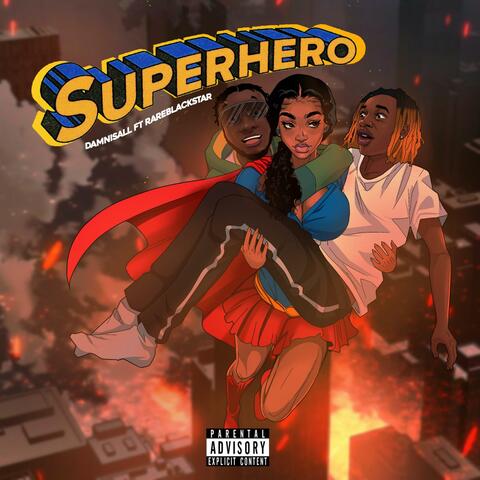 Superhero (feat. Rareblackstar)