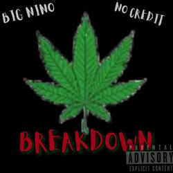 Breakdown (feat. No credit)