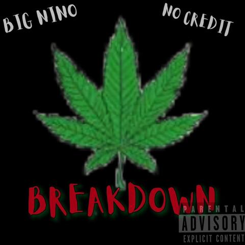 Breakdown (feat. No credit)