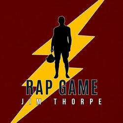 Rap Game Jim Thorpe