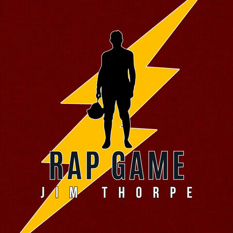 Rap Game Jim Thorpe