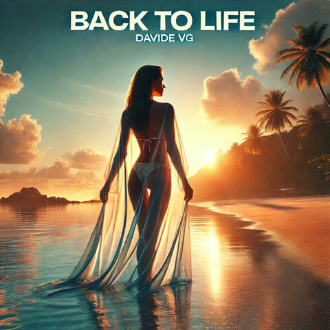 Back to Life