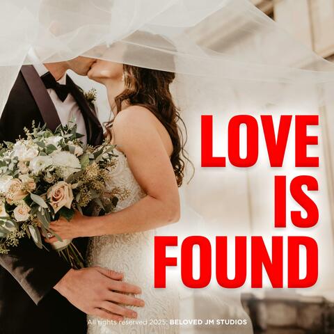 Love is found