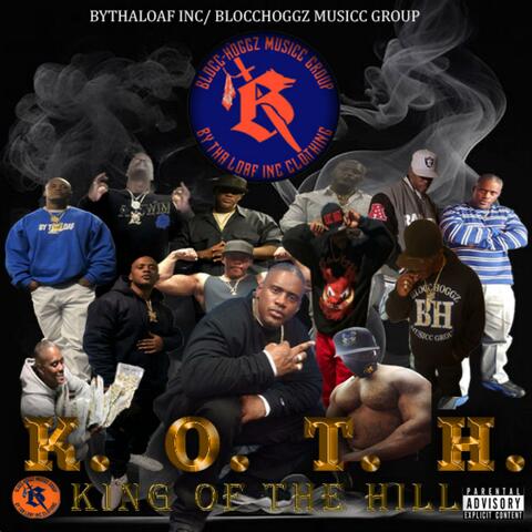 K.O.T.H "KING OF THE HILL"