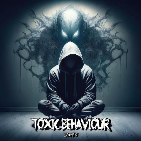 Toxic Behaviour