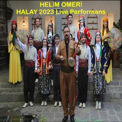 HELİM OMERİ HALAY 2023 LİVE PERFORMANS