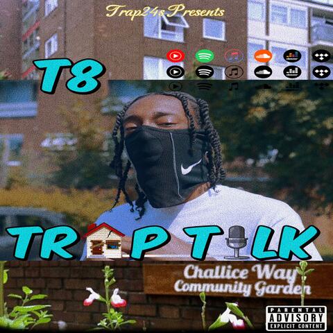 Trap Talk