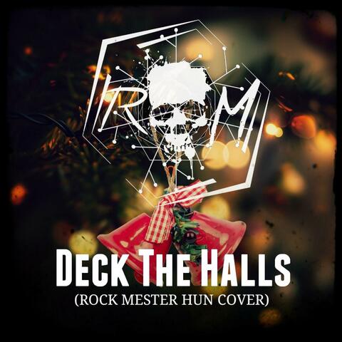 Deck The Halls