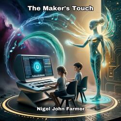 The Maker's Touch