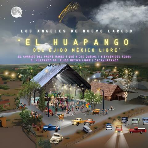 La Huapango del Ejido México Libre