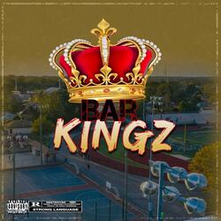 Bar Kingz (feat. Trife Majors)
