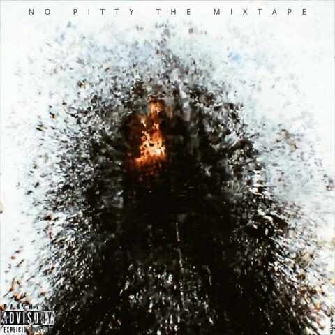 No PITty The Mixtape