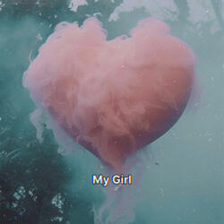 My Girl pt1 (feat. Ay3K & Jaywoah)