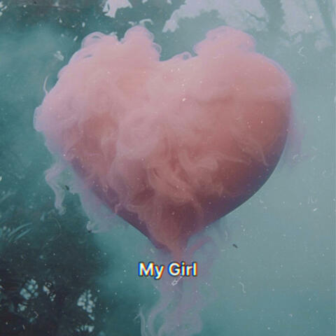My Girl pt1 (feat. Ay3K & Jaywoah)