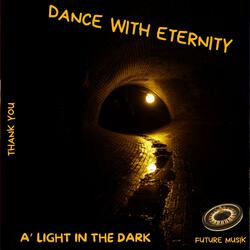 A'Light In The Dark