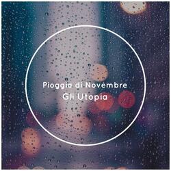 Pioggia Di Novembre