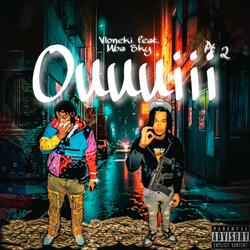 OUUUIII, Pt. 2 (feat. MBA SKY)