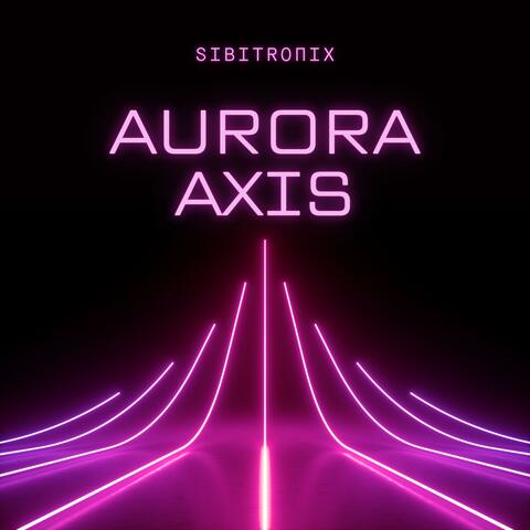 Aurora Axis
