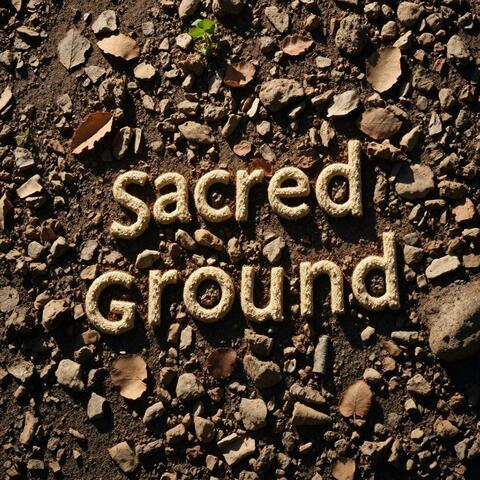 Sacred Ground