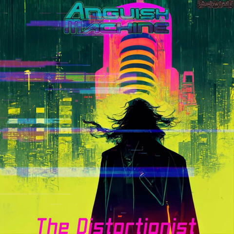 The Distortionist