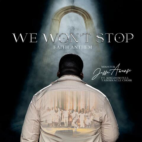 We Won't Stop (feat. K.F.T. Choir)