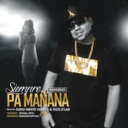 Siempre Pa Mañana