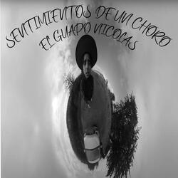Sentimiento De Un Choro