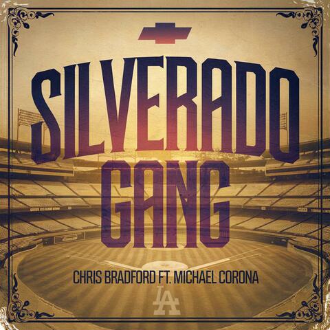 Silverado Gang (feat. Michael Corona)