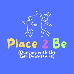 Place 2 Be