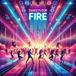 Dance floor fire