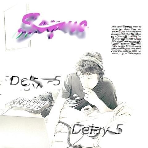 Delay5