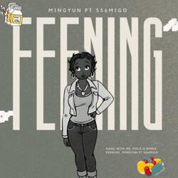 feening (feat. 556migo)