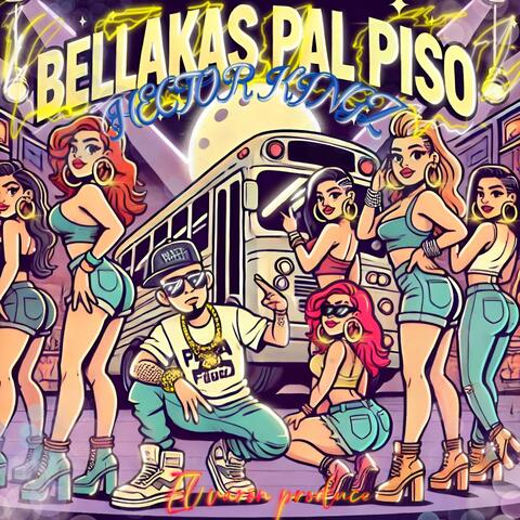Bellakas Pal Piso