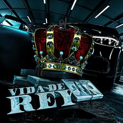Vida de Rey