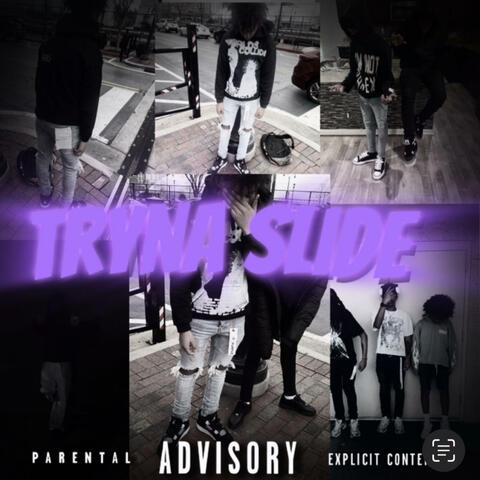 tryna slide (feat. twannn_)