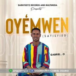 Oyemwen (Satisfied)