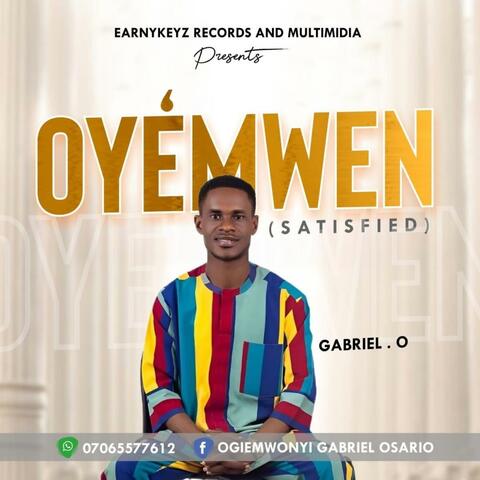 Oyemwen (Satisfied)