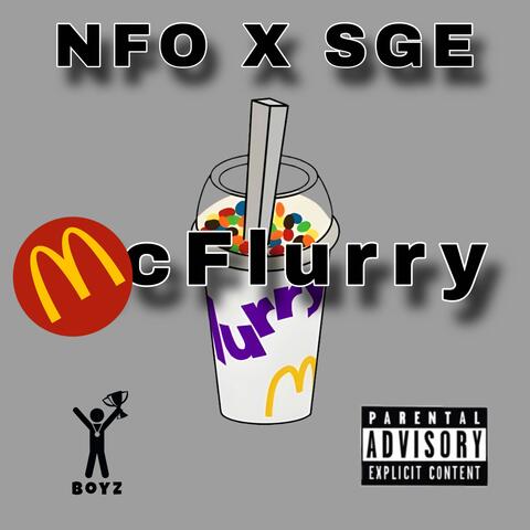McFlurry (feat. SGE PE$O)