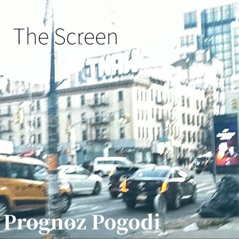 The Screen
