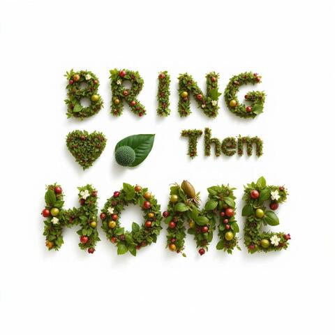 Bring Them Home
